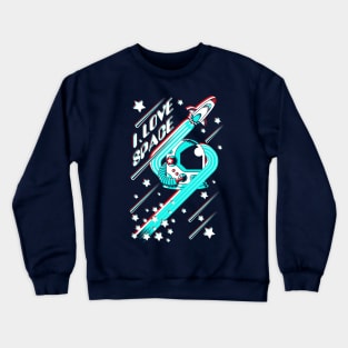 I Love Space Crewneck Sweatshirt